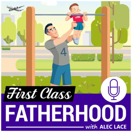 Craig Sawyer's interview on First Class Fatherhood - October 2018